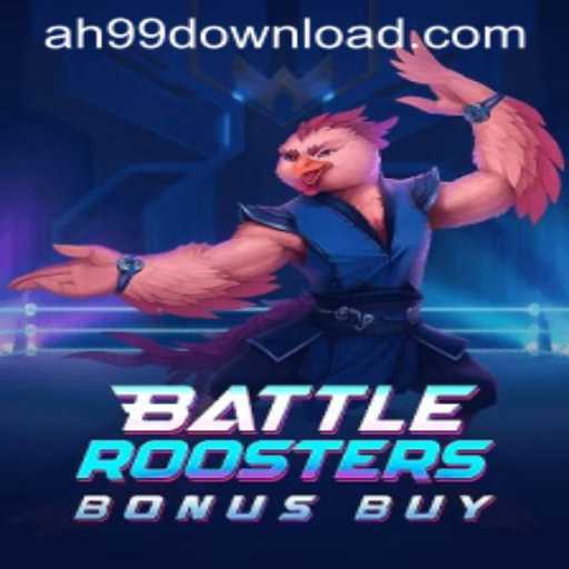 BattleRoostersBonusBuy: A Deep Dive into the Dynamic Gameplay of AH99.COM's Latest Sensation
