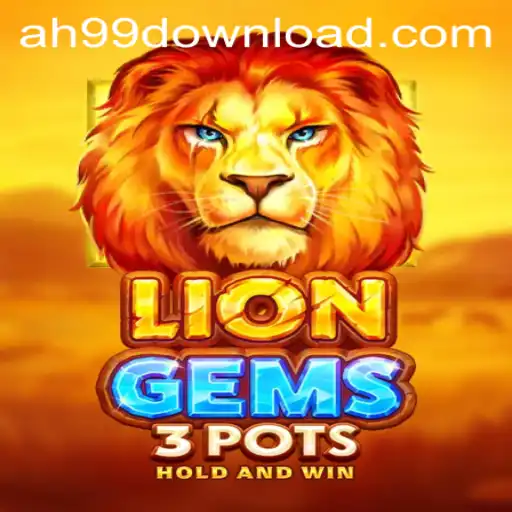 Exploring the Exciting World of LionGems3pots and the Influence of AH99.COM