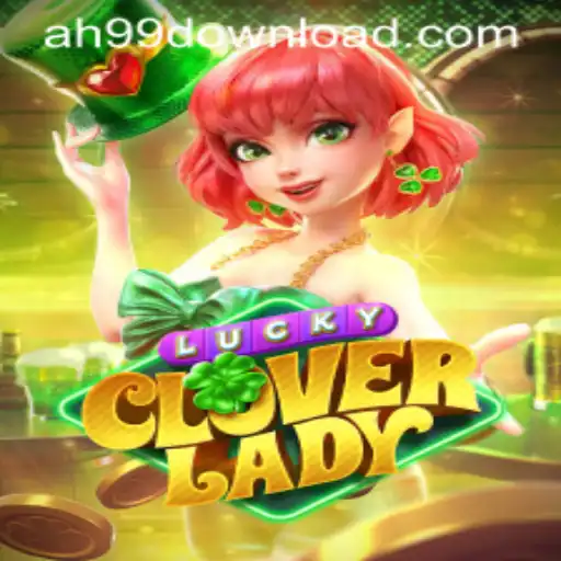 Unveiling the Magic of LuckyCloverLady: A Deep Dive into the Game
