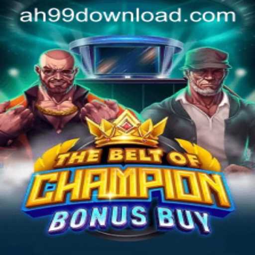 TheBeltOfChampionBonusBuy: A Comprehensive Guide Featuring AH99.COM Insights